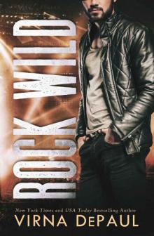Rock Wild (Rock Candy Book 3)