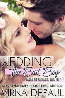 Wedding the Bad Boy: A Bedding the Bachelors Novella