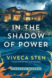 In the Shadow of Power (Sandhamn Murders) In the Shadow of Power (Sandhamn Murders)