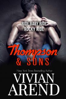 [Thompson & Sons 01.5 - 02.0] Ride Baby Ride / Rocky Ride