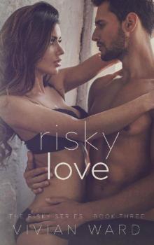 Risky Love_Dark Romance Risky Love_Dark Romance