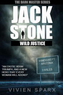 Jack Stone - Wild Justice Jack Stone - Wild Justice