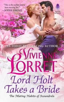 Lord Holt Takes a Bride Lord Holt Takes a Bride