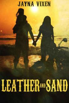 Leather and Sand (Riding the Line Series)