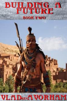 Building A Future: Castaway Book 2