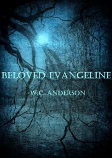 Beloved Evangeline Beloved Evangeline