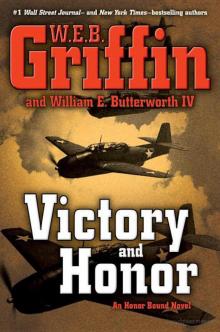 Victory and Honor Victory and Honor