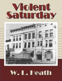 Violent Saturday Violent Saturday