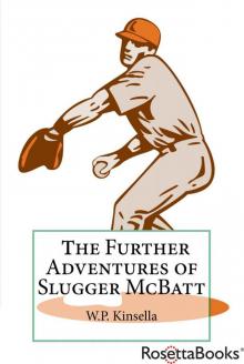Further Adventures of Slugger McBatt