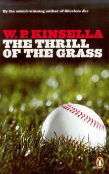 The Thrill of the Grass The Thrill of the Grass