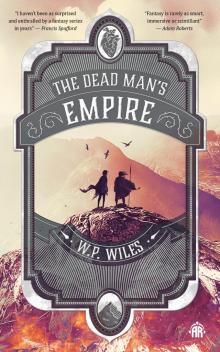 The Dead Man's Empire The Dead Man's Empire