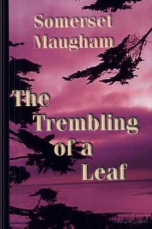 The Trembling of a Leaf