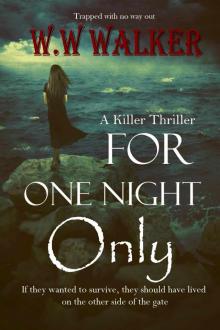 For One Night Only For One Night Only