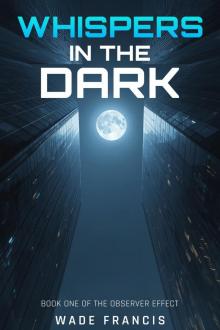 Whispers In The Dark
