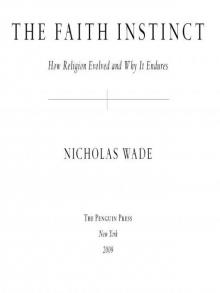 The Faith Instinct The Faith Instinct
