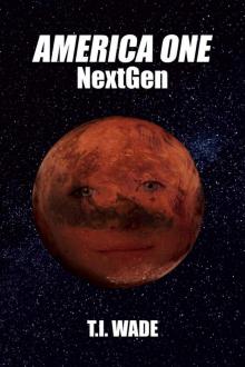 AMERICA ONE - NextGen (Book 5) AMERICA ONE - NextGen (Book 5)