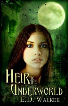 Heir to the Underworld Heir to the Underworld