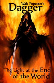 Dagger - The Light at the End of the World