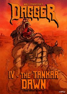 Dagger 4 - The Tankar Dawn: A Dark Fantasy Adventure
