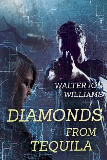 Diamonds From Tequila (Dagmar Shaw Thrillers 4) Diamonds From Tequila (Dagmar Shaw Thrillers 4)