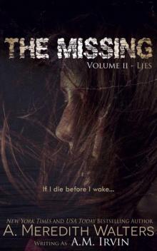 The Missing- Volume II- Lies