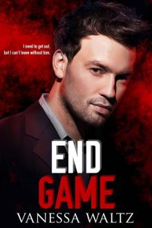End Game (A Dark Romance)