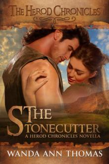 The Stonecutter: A Herod Chronicles Novella