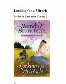 Looking for a Miracle Looking for a Miracle