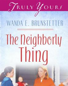 Neighborly Thing Neighborly Thing