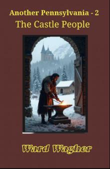 The Castle People: Another Pennsylvania - 2 The Castle People: Another Pennsylvania - 2