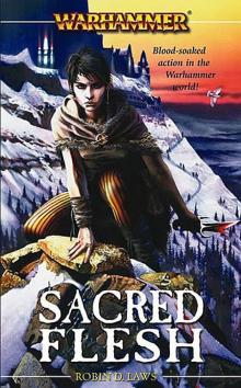 [Angelika Fleischer 02] - Sacred Flesh - Robin D Laws (v1.0) (mobi)