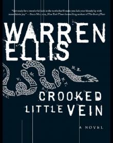 Crooked Little Vein