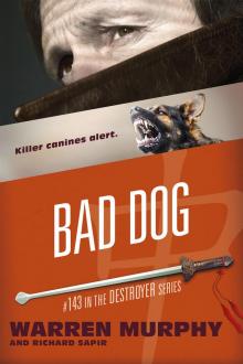 Bad Dog Bad Dog