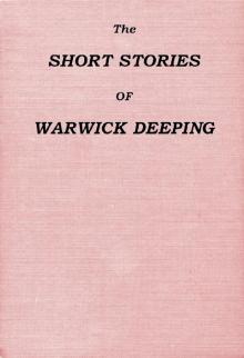 The Short Stories of Warwick Deeping