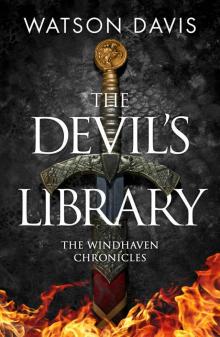 The Devil's Library: The Windhaven Chronicles The Devil's Library: The Windhaven Chronicles