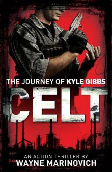 Celt_The Journey of Kyle Gibbs Celt_The Journey of Kyle Gibbs