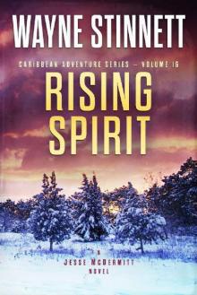 Rising Spirit: A Jesse McDermitt Novel (Caribbean Adventure Series Book 16) Rising Spirit: A Jesse McDermitt Novel (Caribbean Adventure Series Book 16)