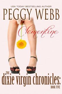 Dixie Virgin Chronicles: Clementine (Book 5) Dixie Virgin Chronicles: Clementine (Book 5)