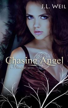Chasing Angel (A Divisa Novel, Book 3)