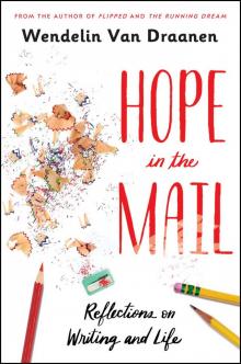 Hope in the Mail Hope in the Mail