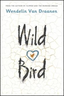 Wild Bird Wild Bird