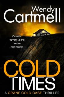 Cold Times