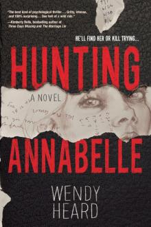 Hunting Annabelle Hunting Annabelle