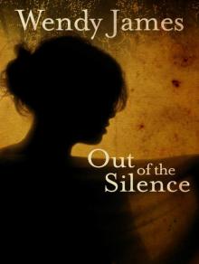 Out of the Silence Out of the Silence