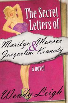 The Secret Letters of Marilyn Monroe and Jacqueline Kennedy