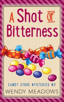 A Shot of Bitterness A Shot of Bitterness