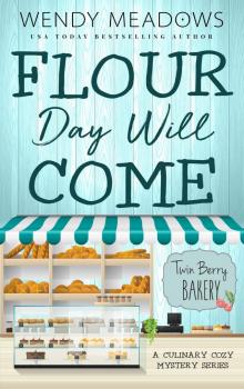 Flour Day will Come Flour Day will Come