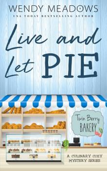 Live and Let Pie Live and Let Pie