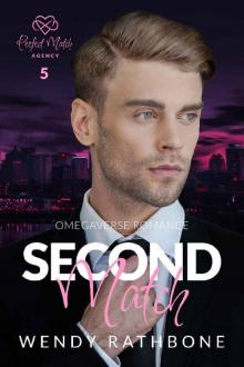 Second Match: Perfect Match Agency Book 5
