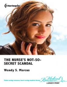 The Nurse's Not-So-Secret Scandal The Nurse's Not-So-Secret Scandal